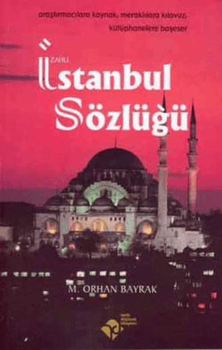 İstanbul Sözlüğü M.Orhan Bayrak