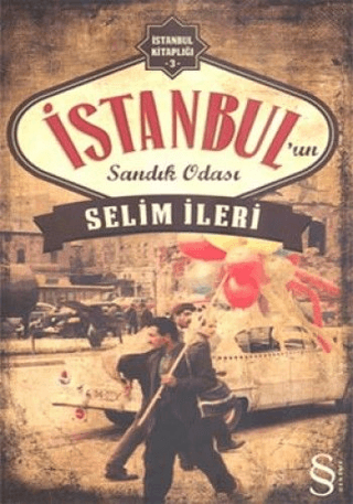 İstanbul'un Sandık Odası Selim İleri