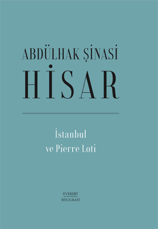 Pierre Loti (Ciltli) Abdülhak Şinasi Hisar