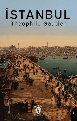 İstanbul Theophile Gautier