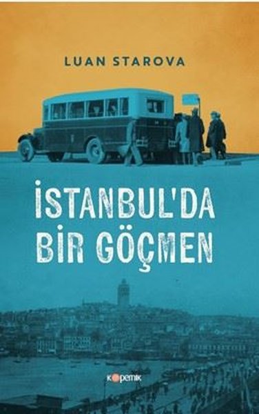 İstanbul'da Bir Göçmen Luan Starova