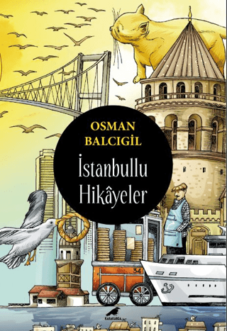 İstanbullu Hikayeler Osman Balcıgil