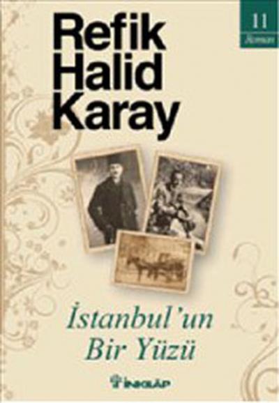 İstanbul'un Bir Yüzü %29 indirimli Refik Halid Karay