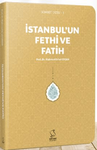 İstanbul'un Fethi ve Fatih - Cep Boy M. Es'ad Coşan