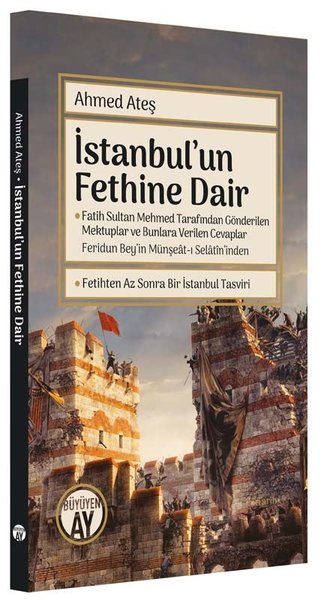 İstanbul'un Fethine Dair Ahmed Ateş