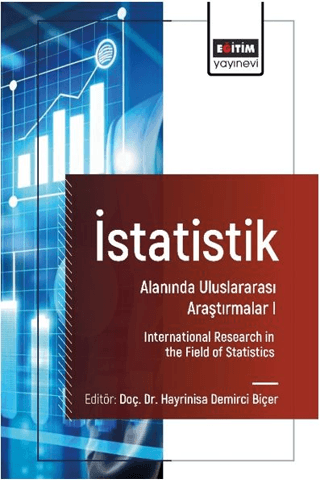 İstatistik Alanında Uluslararası Araştırmalar I Hayrinisa Demirci Biçe