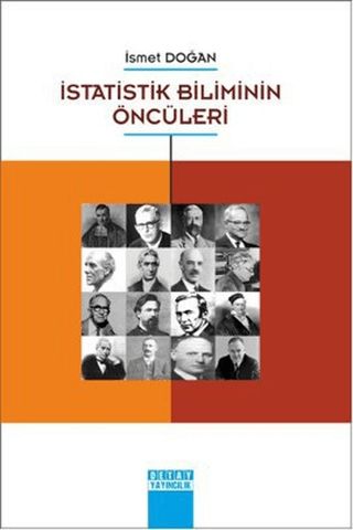 İstatistik Biliminin Öncüleri İsmet Doğan