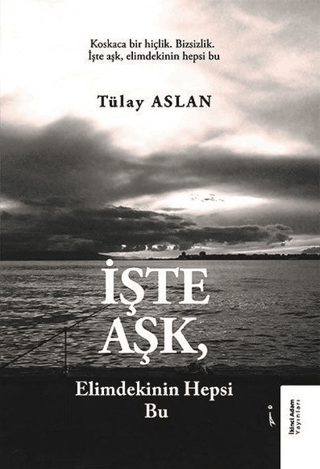 İşte Aşk Tülay Aslan