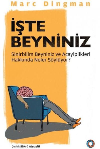 İşte Beyniniz Marc Dingman