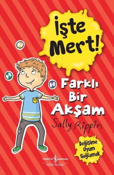 İşte Mert! Farklı Bir Yaşam Sally Rippin