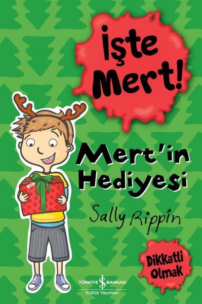 İşte Mert! Mert'in Hediyesi Sally Rippin