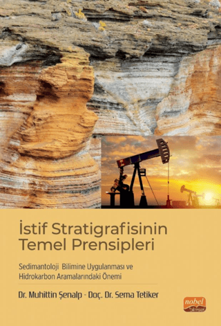 İstif Stratigrafisinin Temel Prensipleri Muhittin Şenalp