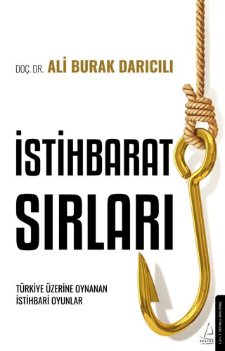 İstihbarat Sırları - Türkiye Üzerinde Oynanan İstihbari Oyunlar Ali Bu