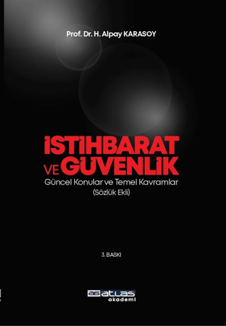 İstihbarat ve Güvenlik H. Alpay Karasoy