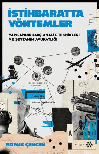 İstihbaratta Yöntemler - Yapılandırılmış Analiz Teknikleri ve Şeytanın