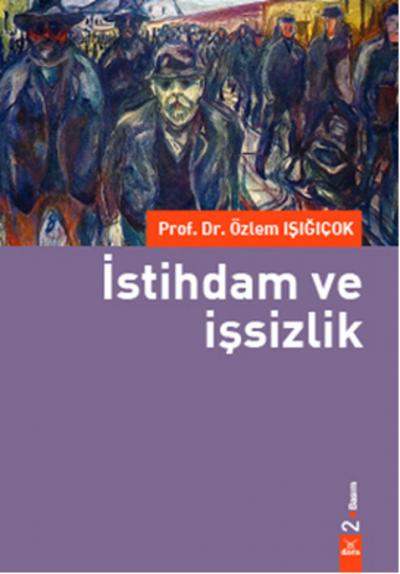 İstihdam ve İşsizlik %5 indirimli Özlem Işığıçok