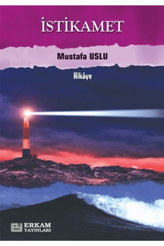 İstikamet Mustafa Uslu