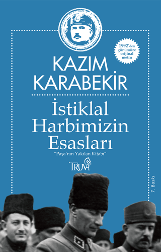 İstiklal Harbimizin Esasları Kazım Karabekir