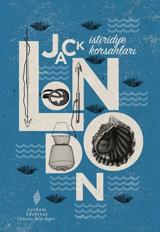 İstiridye Korsanları Jack London