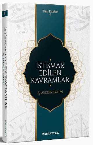 İstismar Edilen Kavramlar Alaeddin Palevi