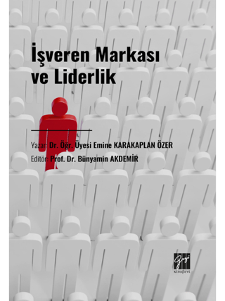 İşveren Markası ve Liderlik Emine Karakaplan Özer