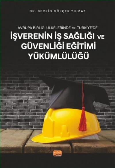 İşverenin İş Sağlığı ve Güvenliği Eğitimi Yükümlülüğü - Avrupa Birliği