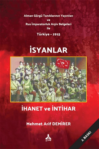 İsyanlar İhanet ve İntihar Mehmet Arif Demirer