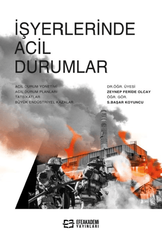 İşyerlerinde Acil Durumlar Zeynep Feride Olcay