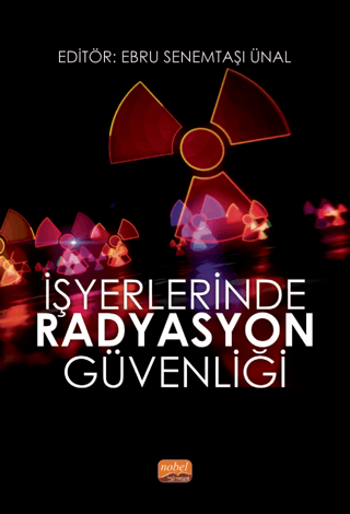 İşyerlerinde Radyasyon Güvenliği Kolektif