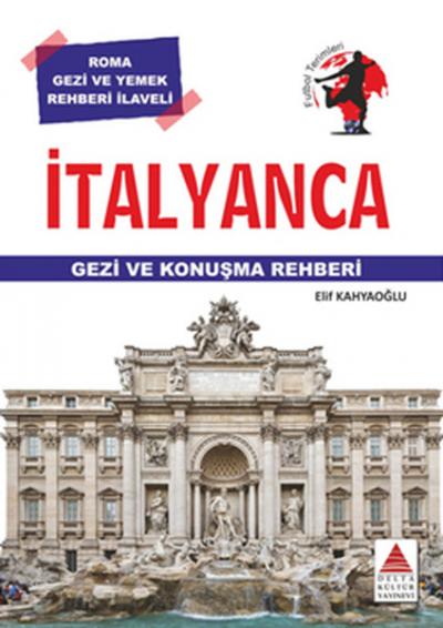 İtalyanca Gezi Ve Konuşma Rehberi %15 indirimli Elif Kahyaoğlu