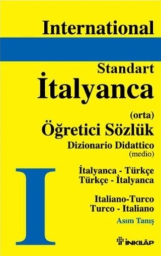 Standart İtalyanca Öğretici Sözlük (Ciltli) %29 indirimli Asım Tanış