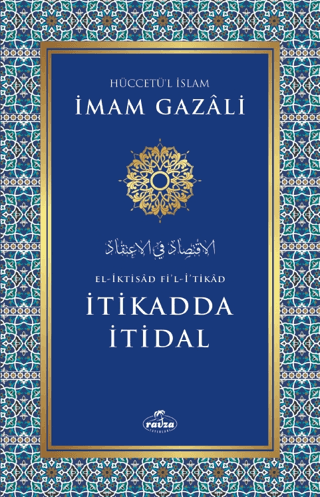 İtikadda İtidal İmam Gazali