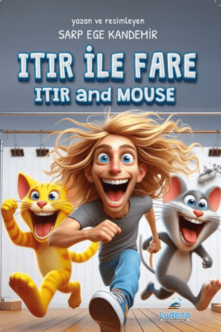 Itır İle Fare - Itır and Mause Sarp Ege Kandemir