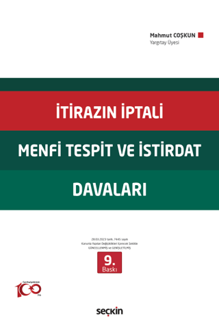 İtirazın İptali– Menfi Tespit– İstirdat Davaları Mahmut Coşkun