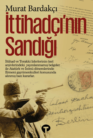 İttihadçı'nın Sandığı Murat Bardakçı