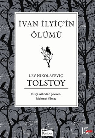 Ivan İlyiç’in Ölümü Lev Nikolayeviç Tolstoy