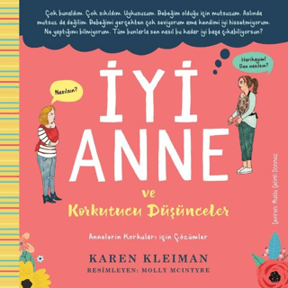 İyi Anne ve Korkutucu Düşünceler Karen Kleiman