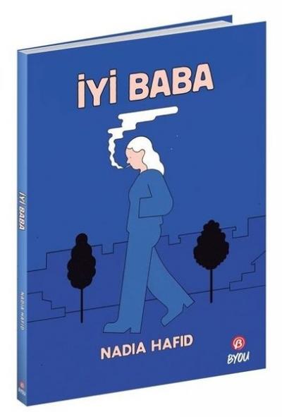 İyi Baba Nadia Hafid