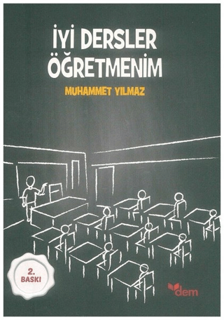 İyi Dersler Öğretmenim Muhammet Yılmaz