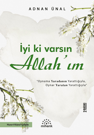 İyi ki Varsın Allah'ım Adnan Ünal