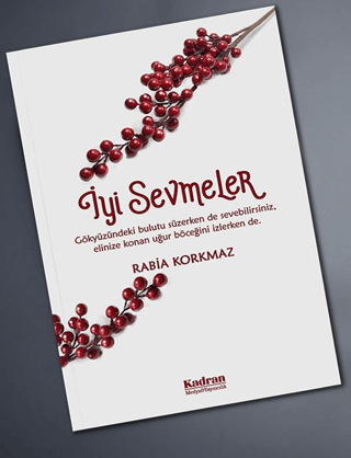 İyi Sevmeler Rabia Korkmaz