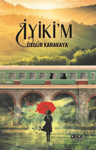 İyiki'm Özgür Karakaya