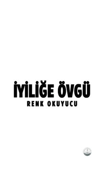 İyiliğe Övgü Renk Okuyucu