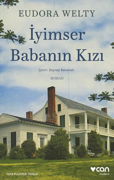 İyimser Babanın Kızı Eudora Welthy