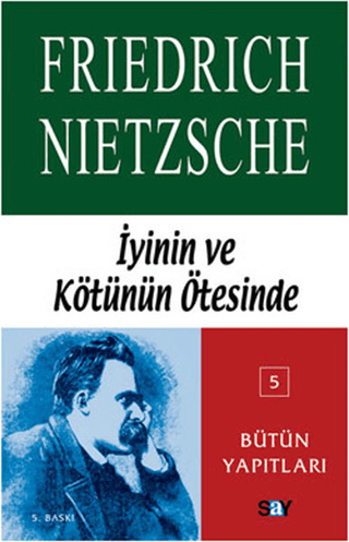 İyinin ve Kötünün Ötesinde %31 indirimli Friedrich Wilhelm Nietzsche