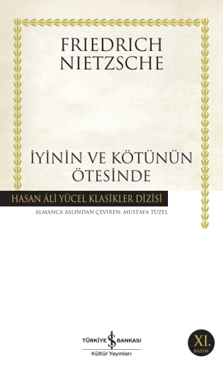 İyinin ve Kötünün Ötesinde Friedrich Nietzsche