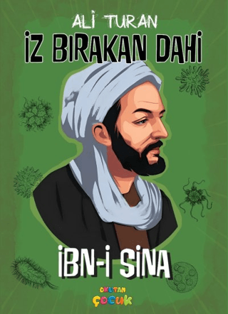 İz Bırakan Dahi İbn-i Sina Ali Turan