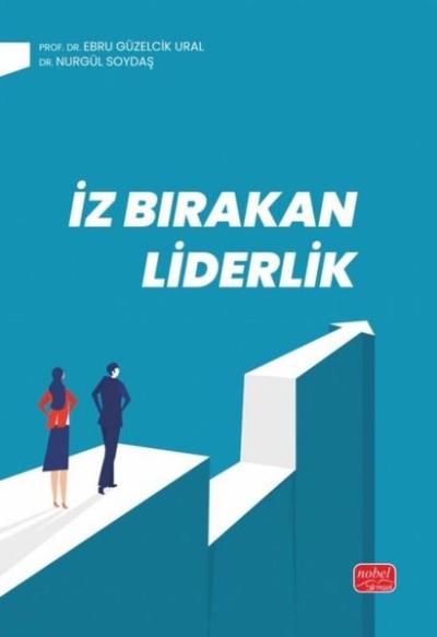 İz Bırakan Liderlik - Kuram ve Uygulamada Liderlik, Liderlik İletişim 