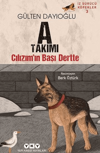 İz Sürücü Köpekler 3 – Cılızım’ın Başı Dertte Gülten Dayıoğlu