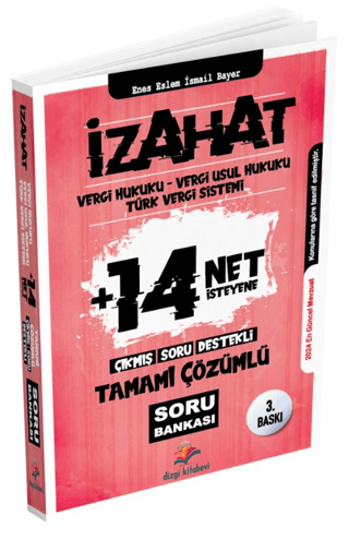 İzahat Vergi Hukuku, Vergi Usul Hukuku, Türk Vergi Sistemi Çıkmış Soru